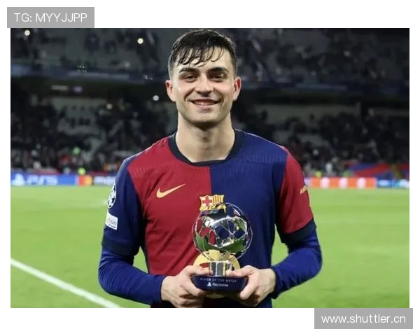 佩德里在巴萨体系中的战术角色与表现放大效应